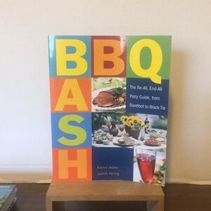 240 PAGE BBQ BASH COOKBOOK ALL YOUR FAVORITE RECIPIES RIGHT HERE RIGHT NOW